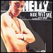 Nelly - "Ride Wit Me" (Single)