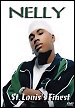 Nelly - St. Louis's' Finest (2006) DVD