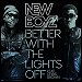 New Boyz featuring Chris Brown - "Better With The Lights Off" (Single)