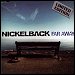 Nickelback - "Far Away" (Single)