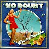 No Doubt - Tragic Kingdom