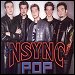 'N Sync - "Pop" (Single)