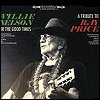 Willie Nelson - 'For The Good Times: A Tribute To Ray Price'
