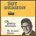 Roy Orbison - "Oh, Pretty Woman" (Single)