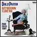 Dolly Parton - "But You Know I Love You" (Single)
