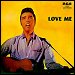 Elvis Presley - "Love Me" (Single)