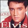 Elvis Presley - 'Elvis: The Very Best Of Love'