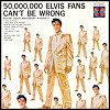 Elvis Presley - '50,000,000 Elvis Fans Can't Be Wrong - Elvis' Gold Records - Volume 2'