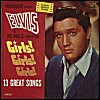 Elvis Presley - 'Girls Girls Girls'