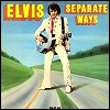 Elvis Presley - Separate Ways