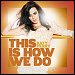 Katy Perry - "This Is How We Do" (Single)