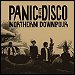 Panic! At The Disco - "Northern Downpour" (Single)