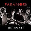 Paramore - 'The Final Riot!'