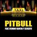 Pitbull featuring Sensato & Osmani Garcia - "El Taxi" (Single)