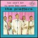 The Platters - "I'll Never Smile Again" (Single)