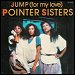 Pointer Sisters - "Jump (For My Love)" (Single)