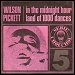 Wilson Pickett - "In The Midnight Hour" (Single)