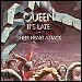 Queen - "It's Late" (Single)