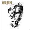 Queen - 'Forever'