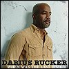 Darius Rucker - 'When Was The Last Time'