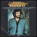 Eddie Rabbitt - "Someone Could Lose A Heart Tonight" (Single)