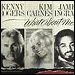 Kenny Rogers featuring Kim Carnes & James Ingram - "What About Me" (Single)