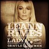 LeAnn Rimes - 'Lady & Gentlemen'