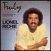 Lionel Richie - "Truly" (Single)