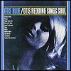 Otis Redding - 'Otis Blue: Otis Redding Sings Soul'