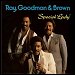 Ray, Goodman & Brown - "Special Lady" (Single) 
