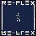 Re-Flex - "The Politics Of Dancing" (Single)