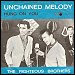 Righteous Brothers - "Unchained Melody" (Single)