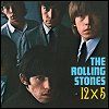 Rolling Stones - 12 X 5