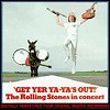 Rolling Stones - 'Get Yer Ya-Ya's Out!' 