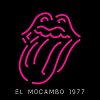 Rolling Stones - 'Live At The El Mocambo'