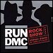 Run DMC - "Rock Show' (Single)