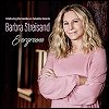 Barbra Streisand - 'Evergreens - Celebrating Six Decades On Columbia Records'