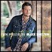 Blake Shelton - "Mine Would Be You" (Single)