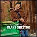 Blake Shelton - "Doin' What She Likes" (Single)