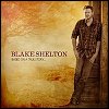 Blake Shelton - 'Based On A True Story...'