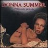 Donna Summer - I Remember Yesterday