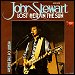 John Stewart - "Lost Her In The Sun" (Single)