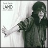 Patti Smith - 'Land (1975-2002)'