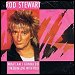 Rod Stewart - "What Am I Gonna Do" (Single)