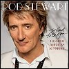 Rod Stewart - It Had To Be You... The Great American Songbook