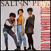 Salt-N-Pepa - "Do You Want Me" (Single)