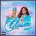 Saweetie featuring H.E.R. - "Closer" (Single)