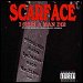 Scarface - "I Seen A Man Die" (Single)