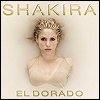 Shakira - 'El Dorado'