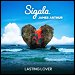 Sigala featuring James Arthur - "Lasting Lover" (Single)